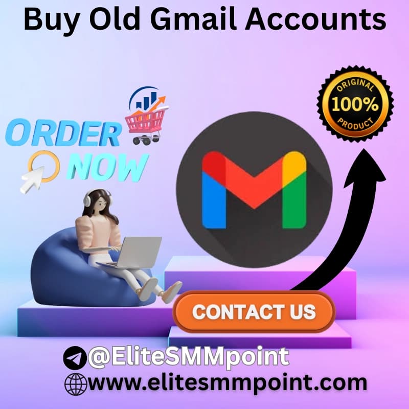 Купите старые учетные записи Gmail – мгновенно разблокируйте авторитет и доверие